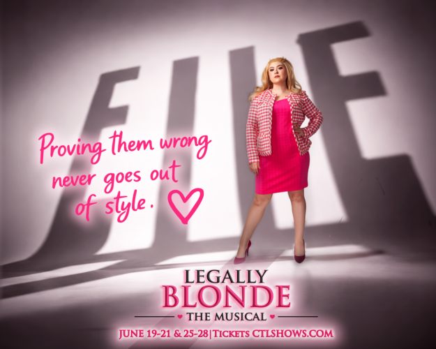 CTL to present ‘Legally Blonde the Musical’
